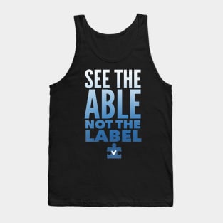 See The ABLE Not The Label Tank Top